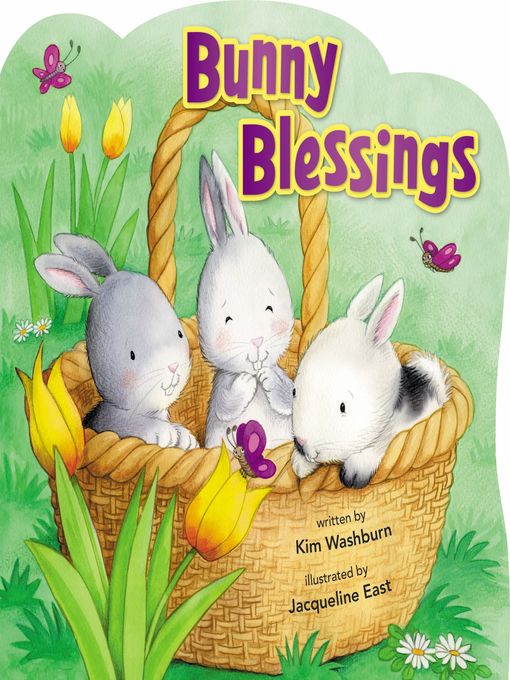 Title details for Bunny Blessings by Kim Washburn - Wait list